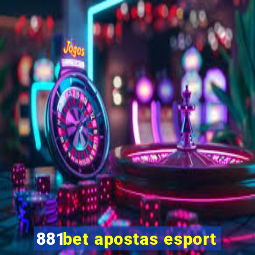 881bet apostas esport